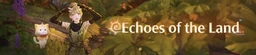 Echoes of the Land